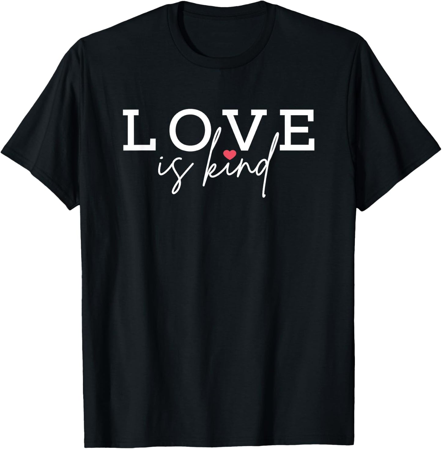Love Is Kind Valentine's Heart Counselor Teacher Gift Women Girls Kids T-Shirt - T-Shirt | Black