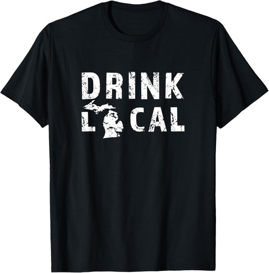Drink Local Michigan Craft Beer MI Brewers & Brewing Gift T-Shirt - T-Shirt | Black