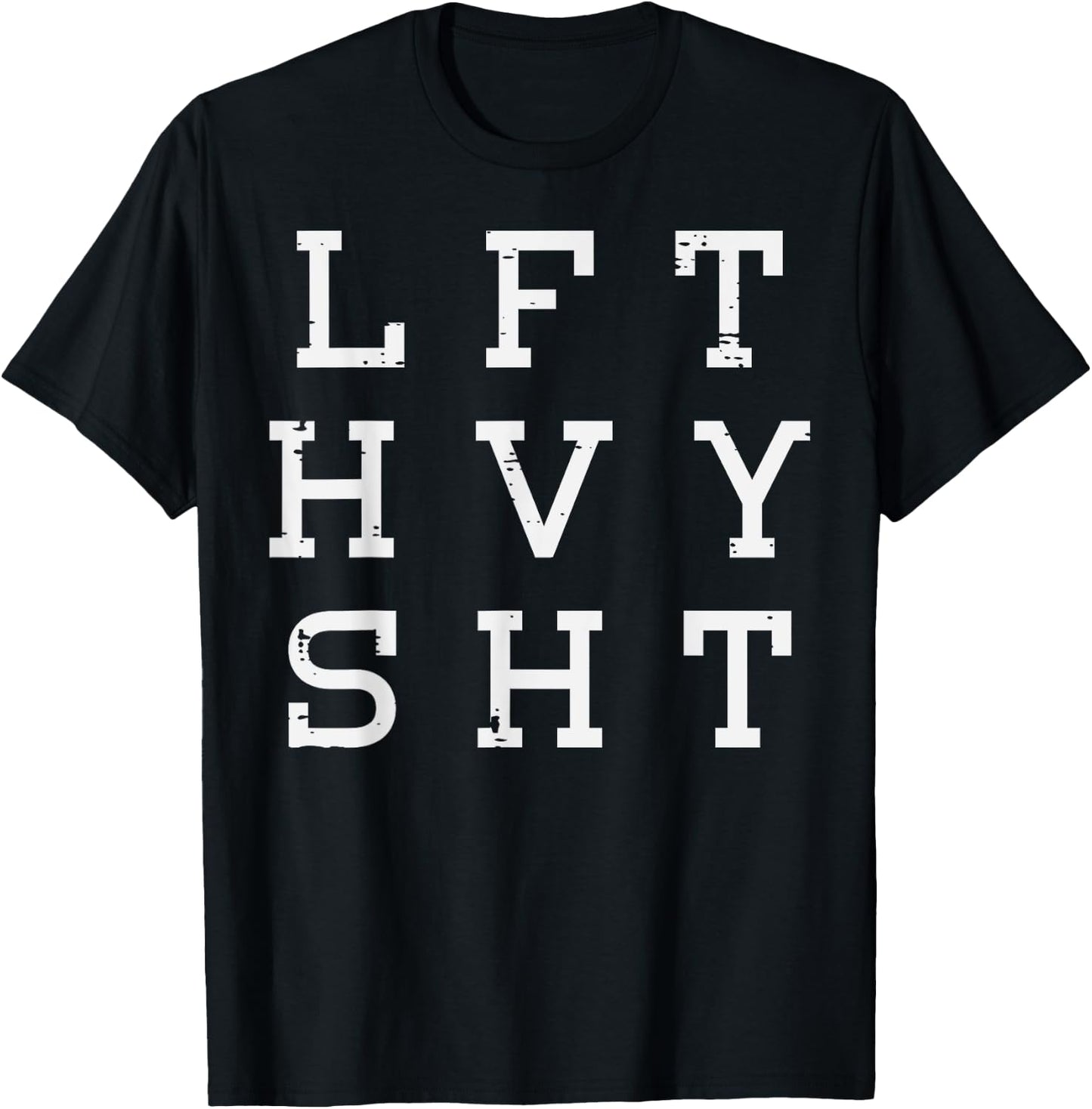 Gym Lift Heavy Sht Workout Weightlifting Deadlift Men Women T-Shirt - T-Shirt | Black