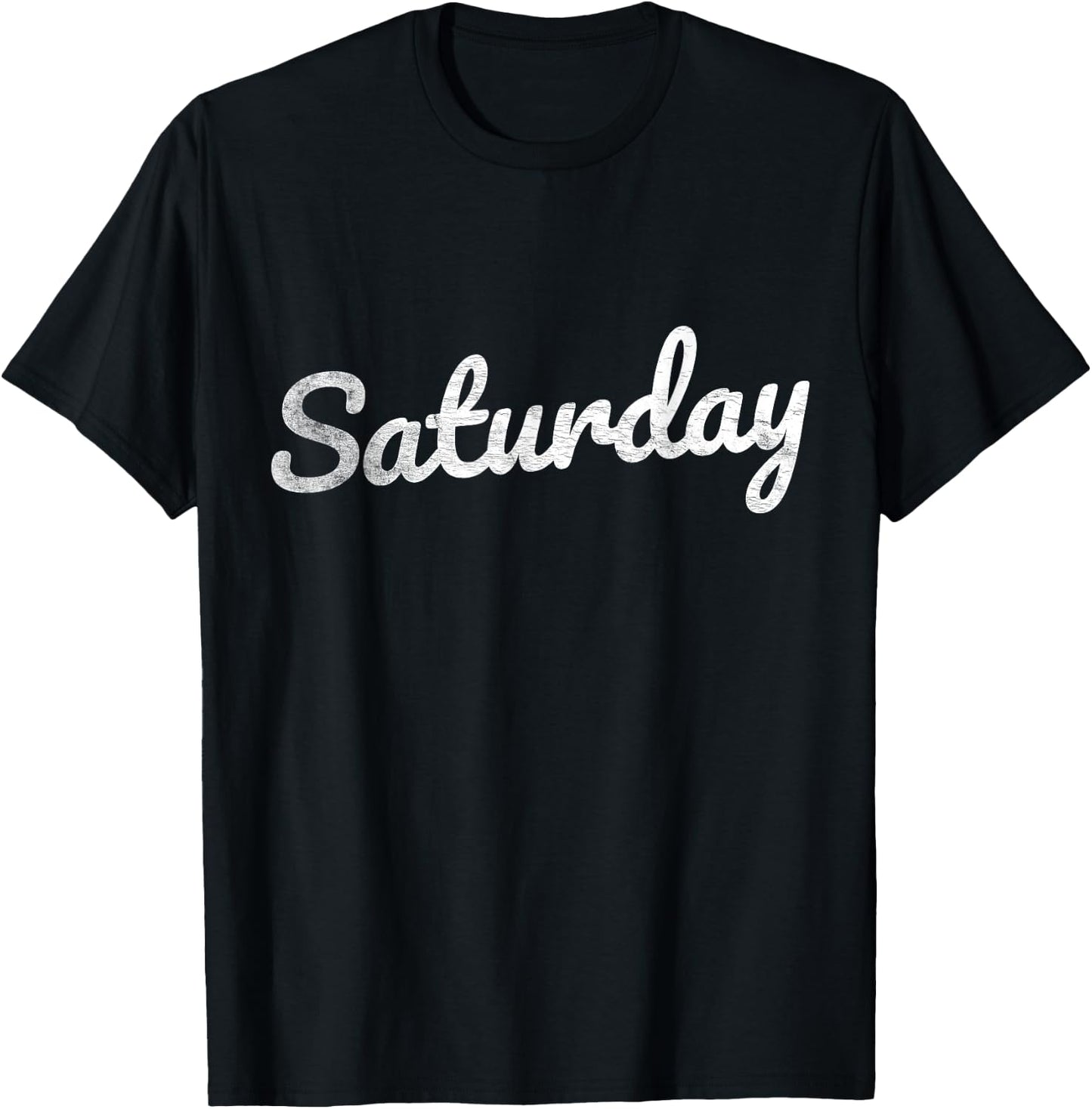 Saturday Distressed Fun Days of the Week Weekend T-Shirt - T-Shirt | Black