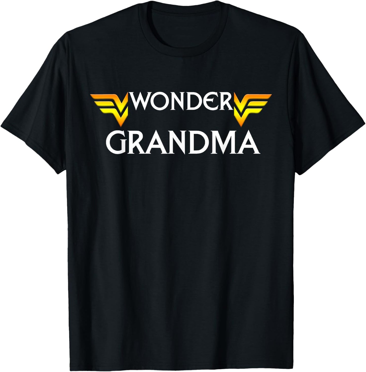 Mother's Day Wonder Grandma Funny Gift T-Shirt - T-Shirt | Black