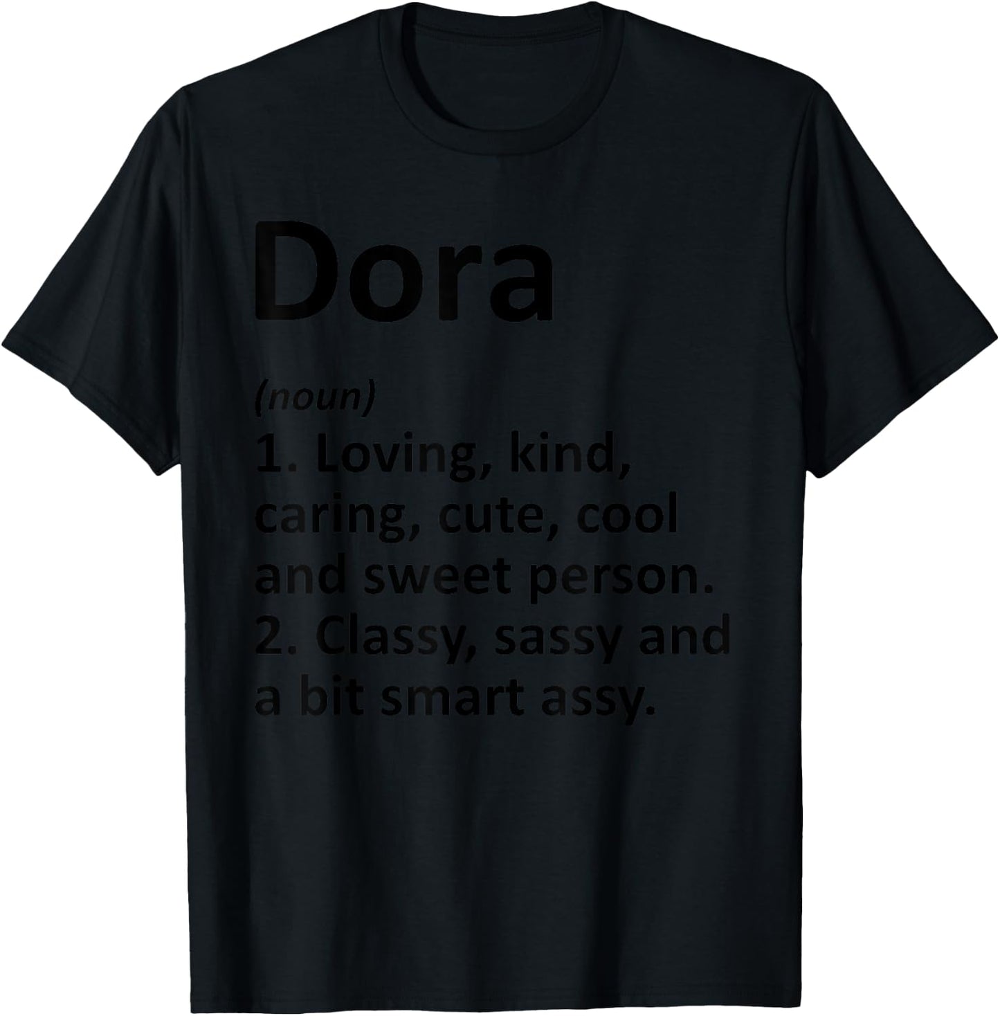 DORA Definition Personalized Name Funny Birthday Gift T-Shirt - T-Shirt | Black