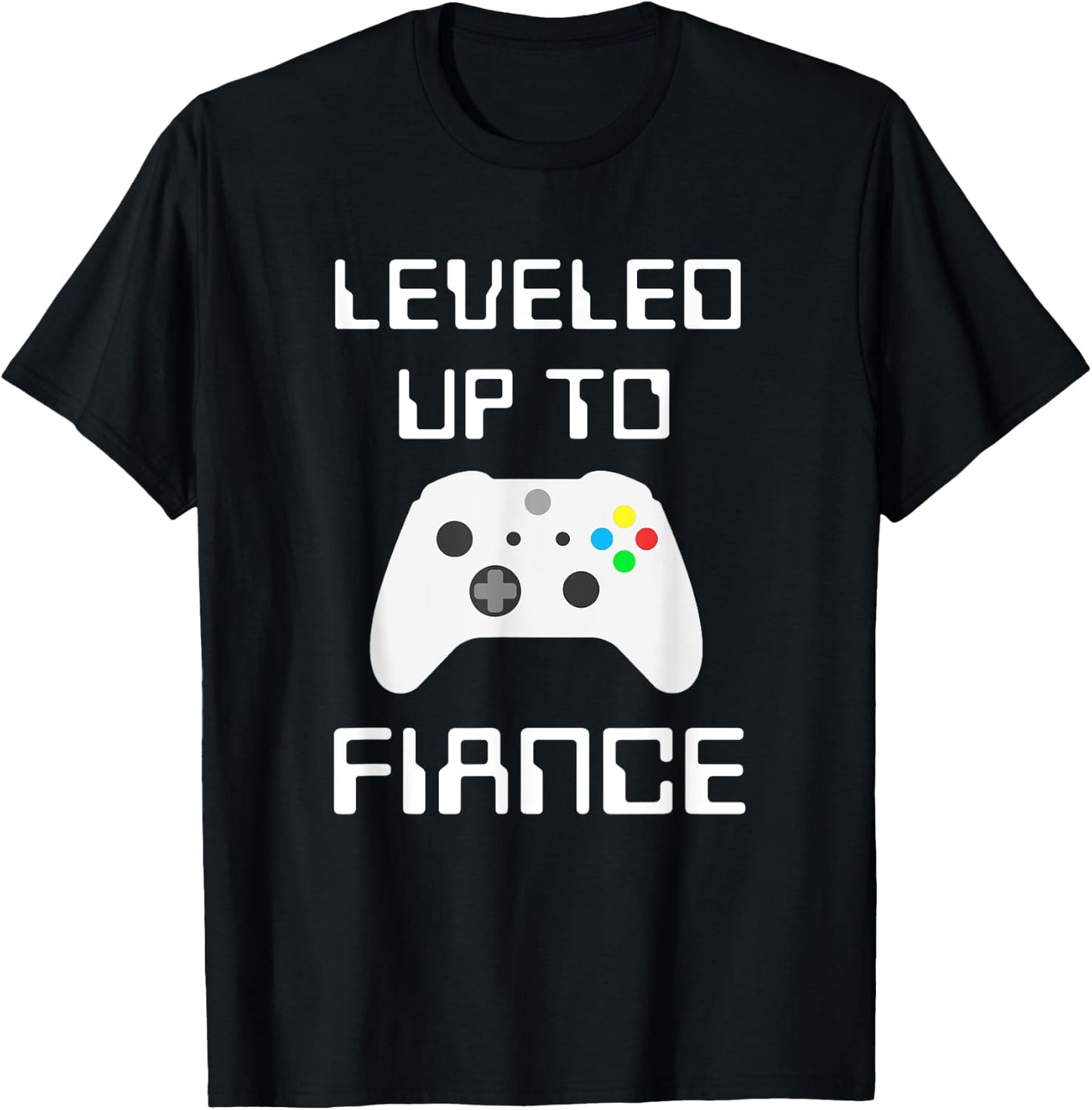 Leveled Up To Fiance Funny Fiance Gift From Friend To Fiance T-Shirt - T-Shirt | Black