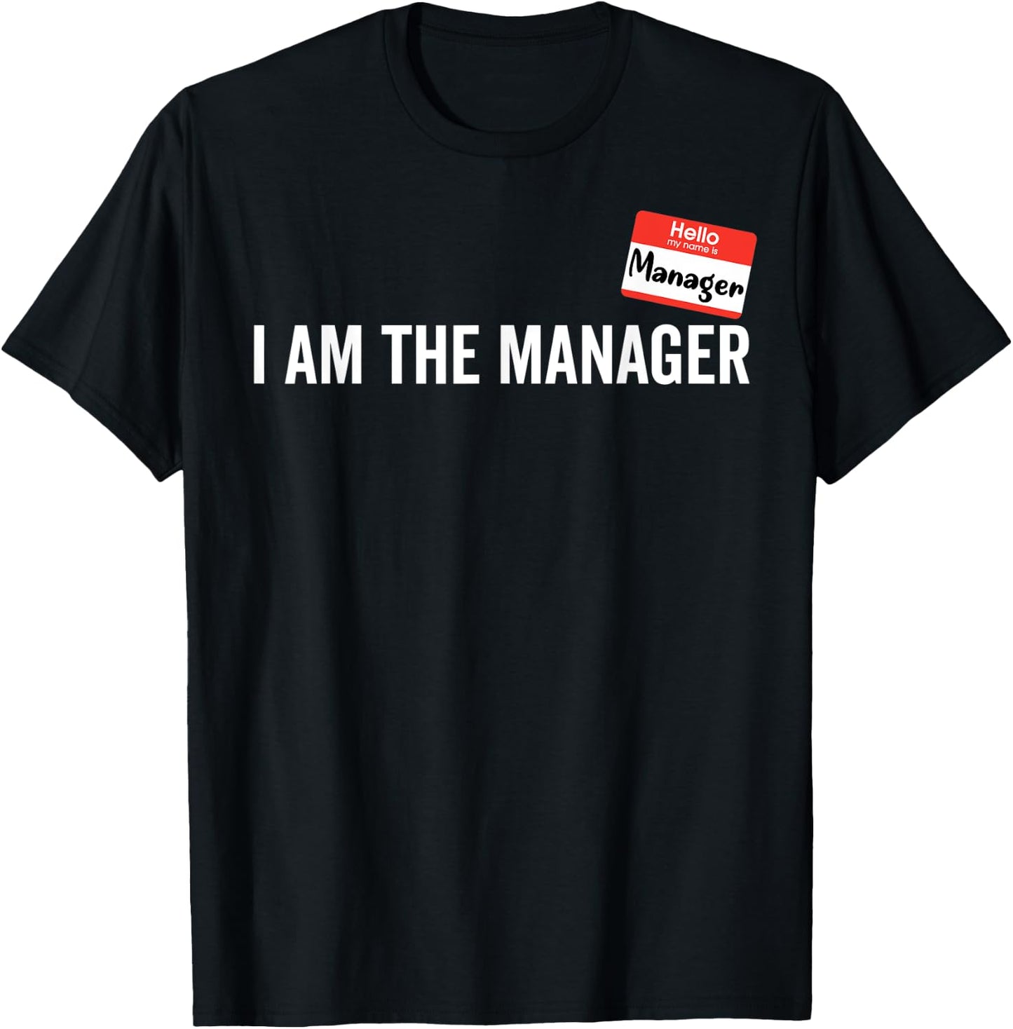 Manager Costume I am the Manager Halloween Matching Couples T-Shirt - T-Shirt | Black