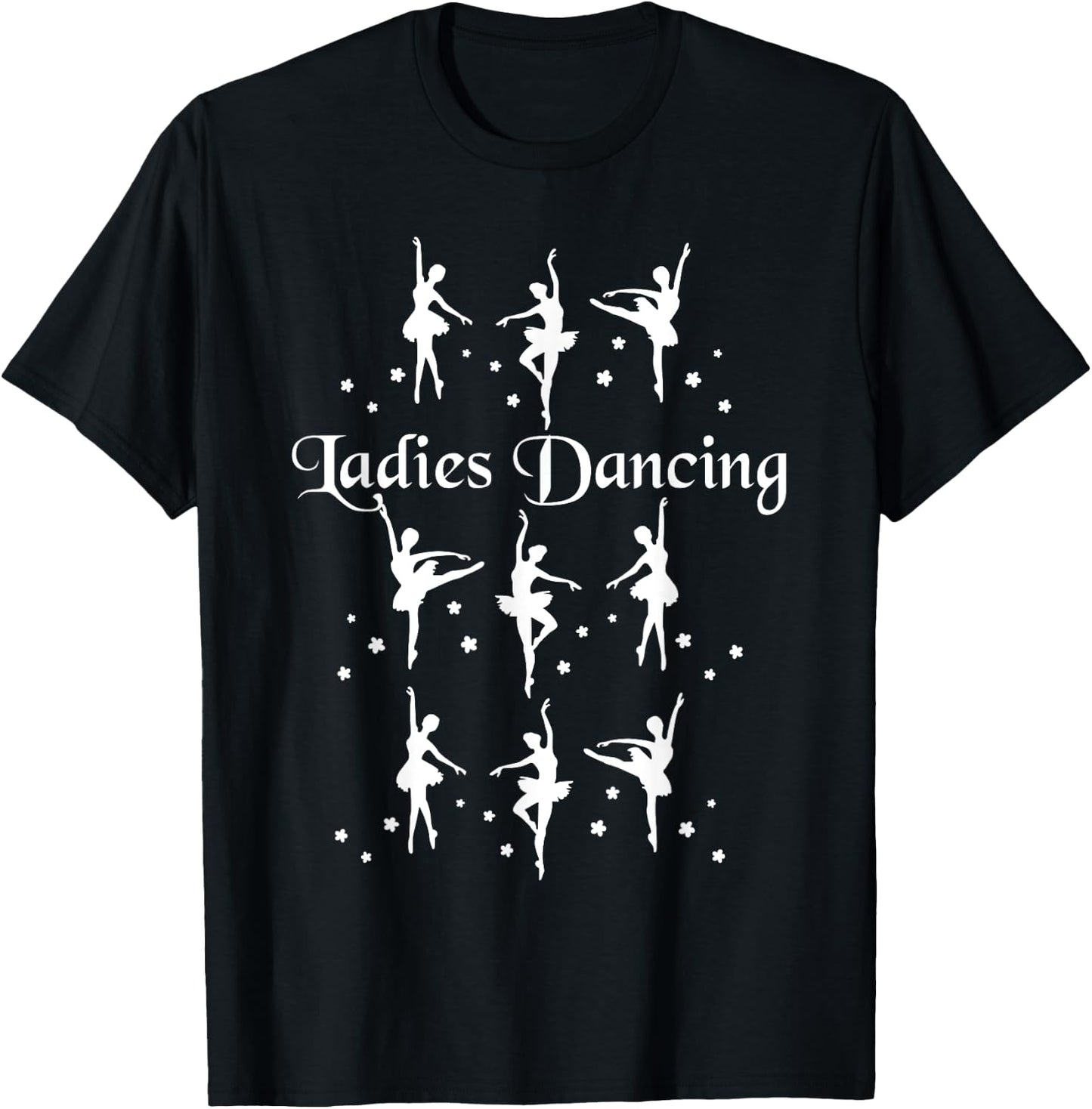 Merry Christmas Apparel Company Nine Ladies Dancing Christmas Twelve Days of Christmas T-Shirt - T-Shirt | Black