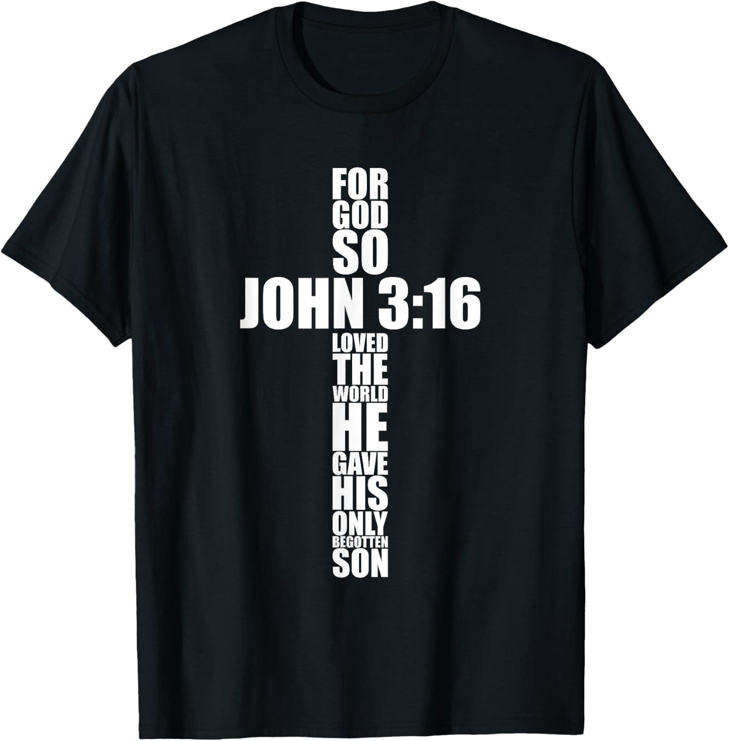 Christian Cross Gift Men Dad Husband Son Him John 3:16 Verse T-Shirt - T-Shirt | Black