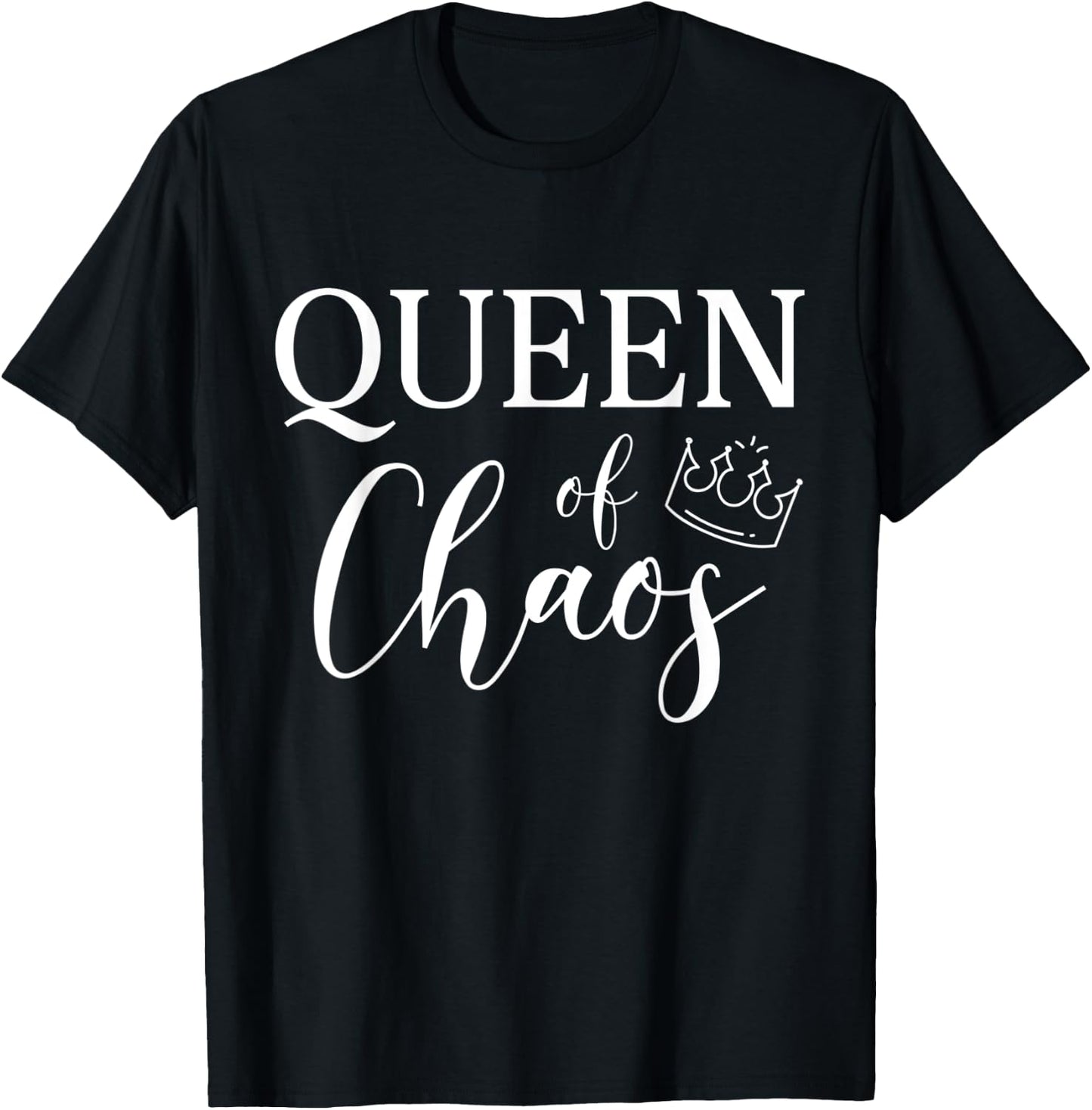 Queen of Chaos T-Shirt - T-Shirt | Black