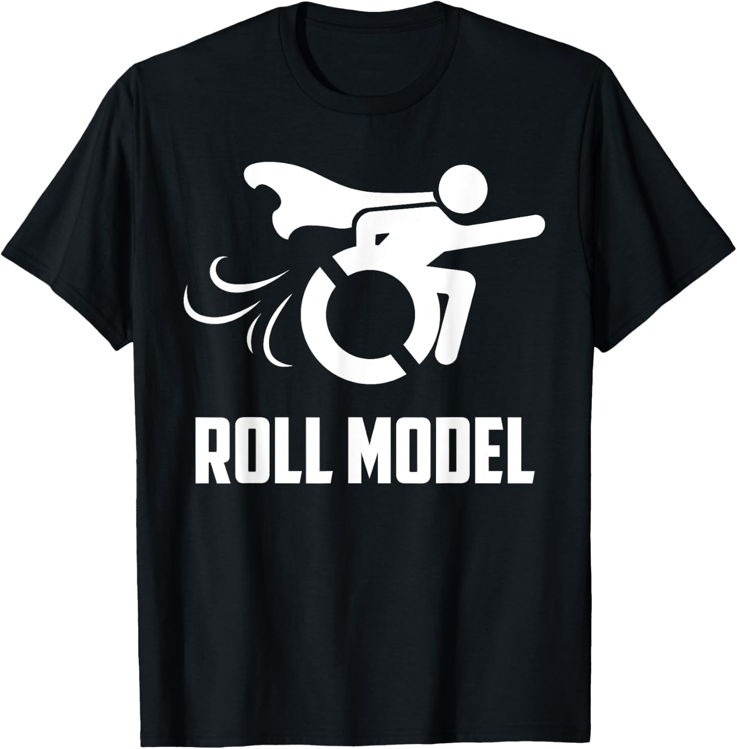 Cool Roll Model | Funny Handicapped Person Wheelchair Gift T-Shirt - T-Shirt | Black
