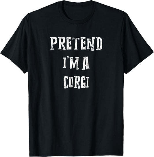 Pretend I'm A Corgi Halloween Costume Couples Matching T-Shirt - T-Shirt | Black