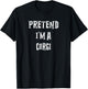 Pretend I'm A Corgi Halloween Costume Couples Matching T-Shirt - T-Shirt | Black
