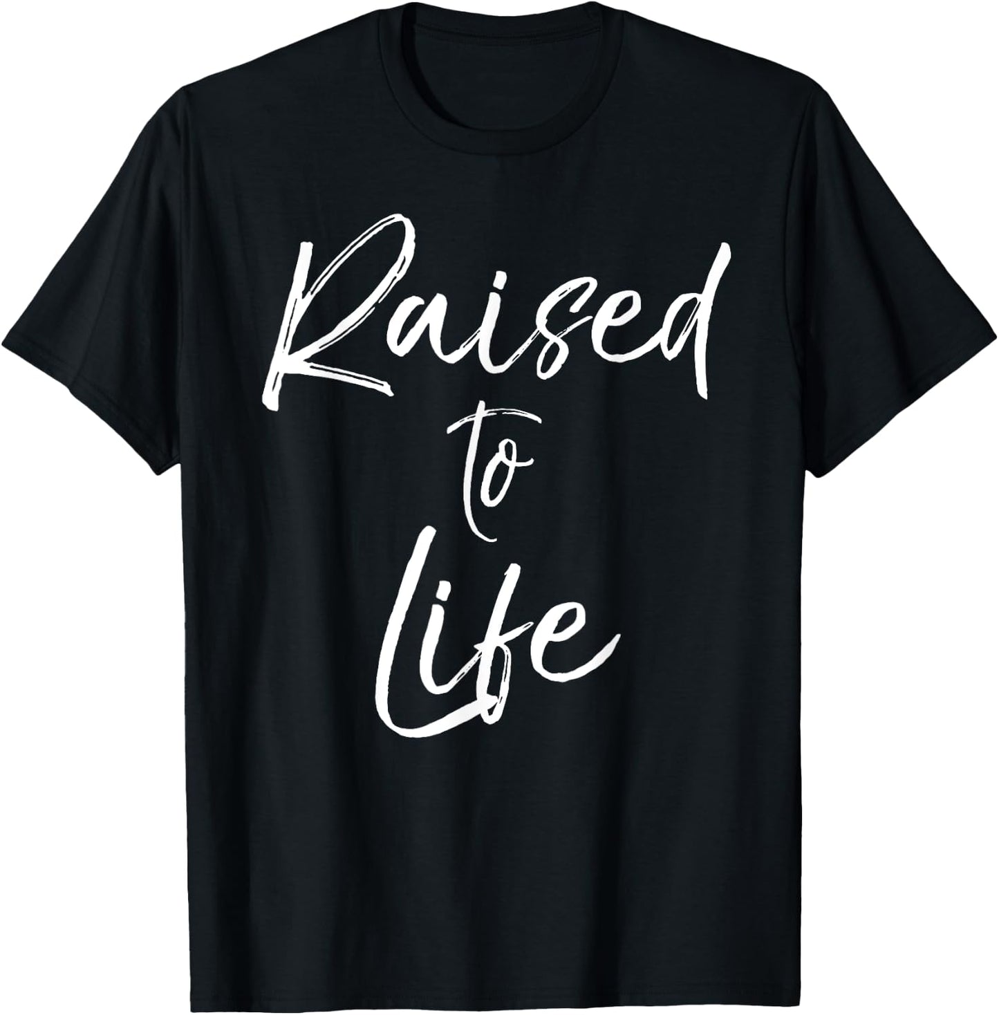 Cute Christian Baptism Gift New Believers Raised to Life T-Shirt - T-Shirt | Black