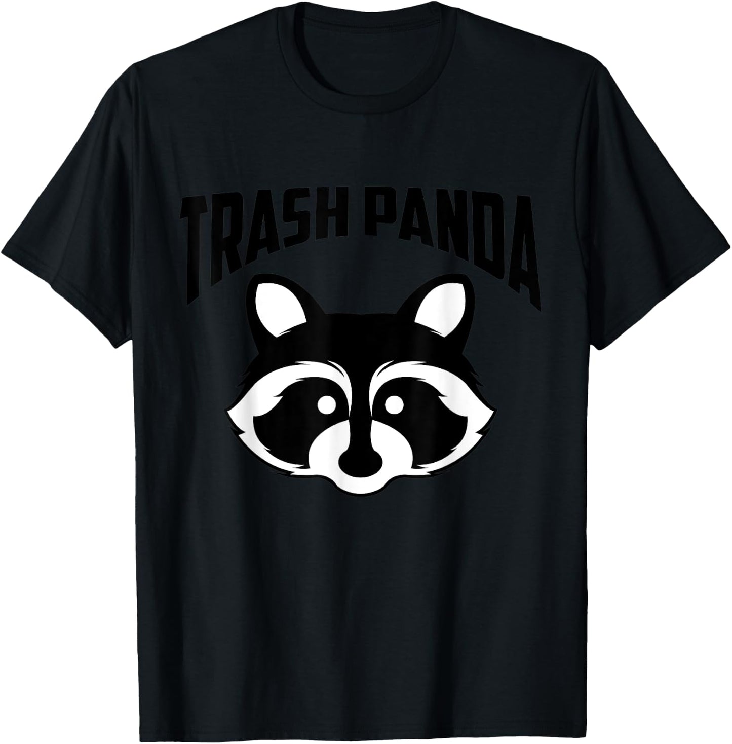 Save the Trash Pandas Funny Raccoon Animal Lover Funny Gift T-Shirt - T-Shirt | Black