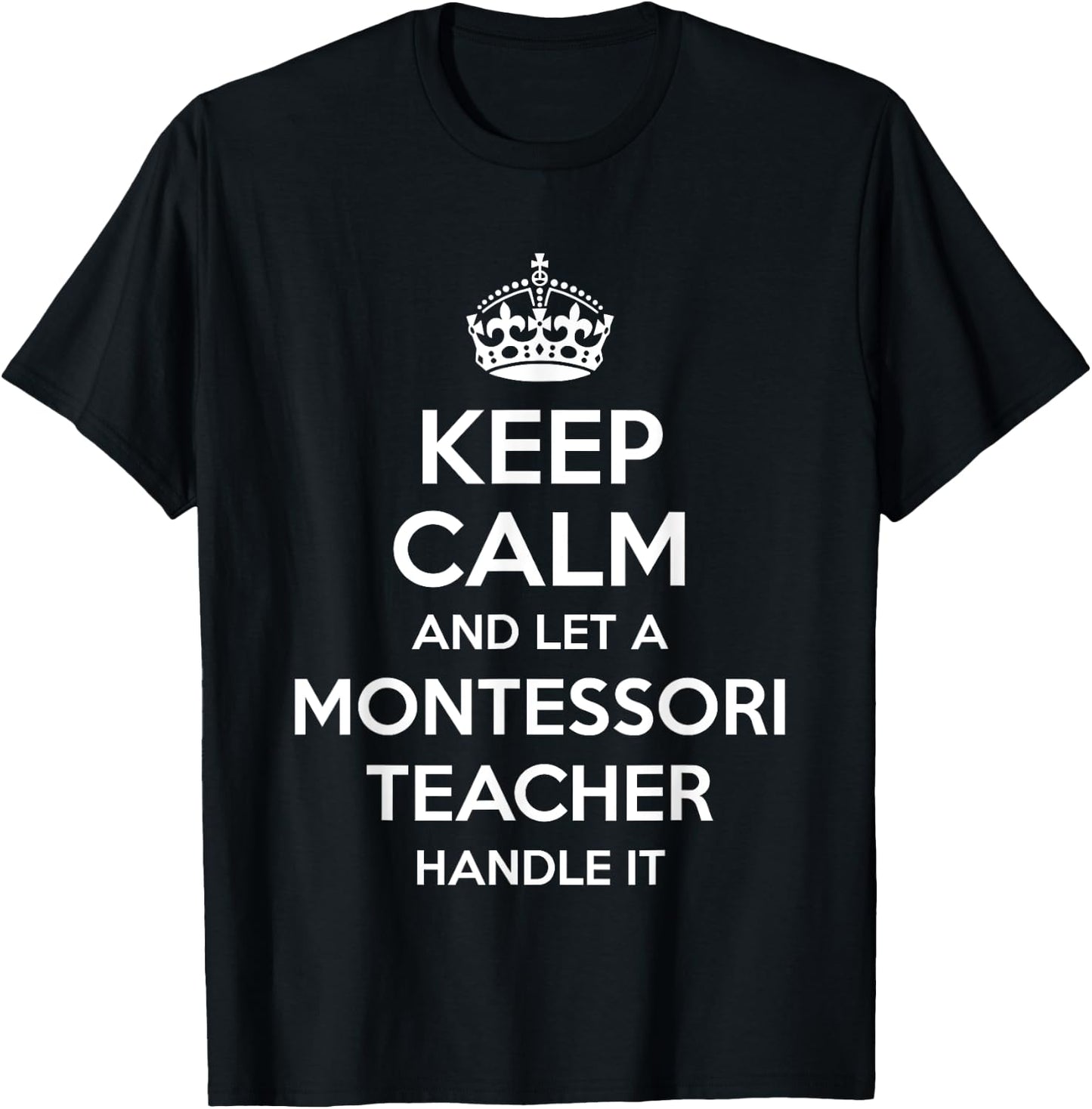 MONTESSORI TEACHER Gift Funny Job Title Profession Birthday Women Girls Kids T-Shirt - T-Shirt | Black