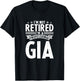 I am Not Retired I am a Professional Gia Vintage Mothers T-Shirt - T-Shirt | Black