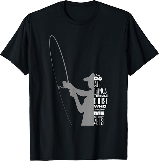 Philippians 4:13 Verses Fishing Funny Fisher Christian Gift T-Shirt - T-Shirt | Black
