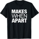 Nothing Makes Sense When We're Apart Cute Couple Matching T-Shirt - T-Shirt | Black