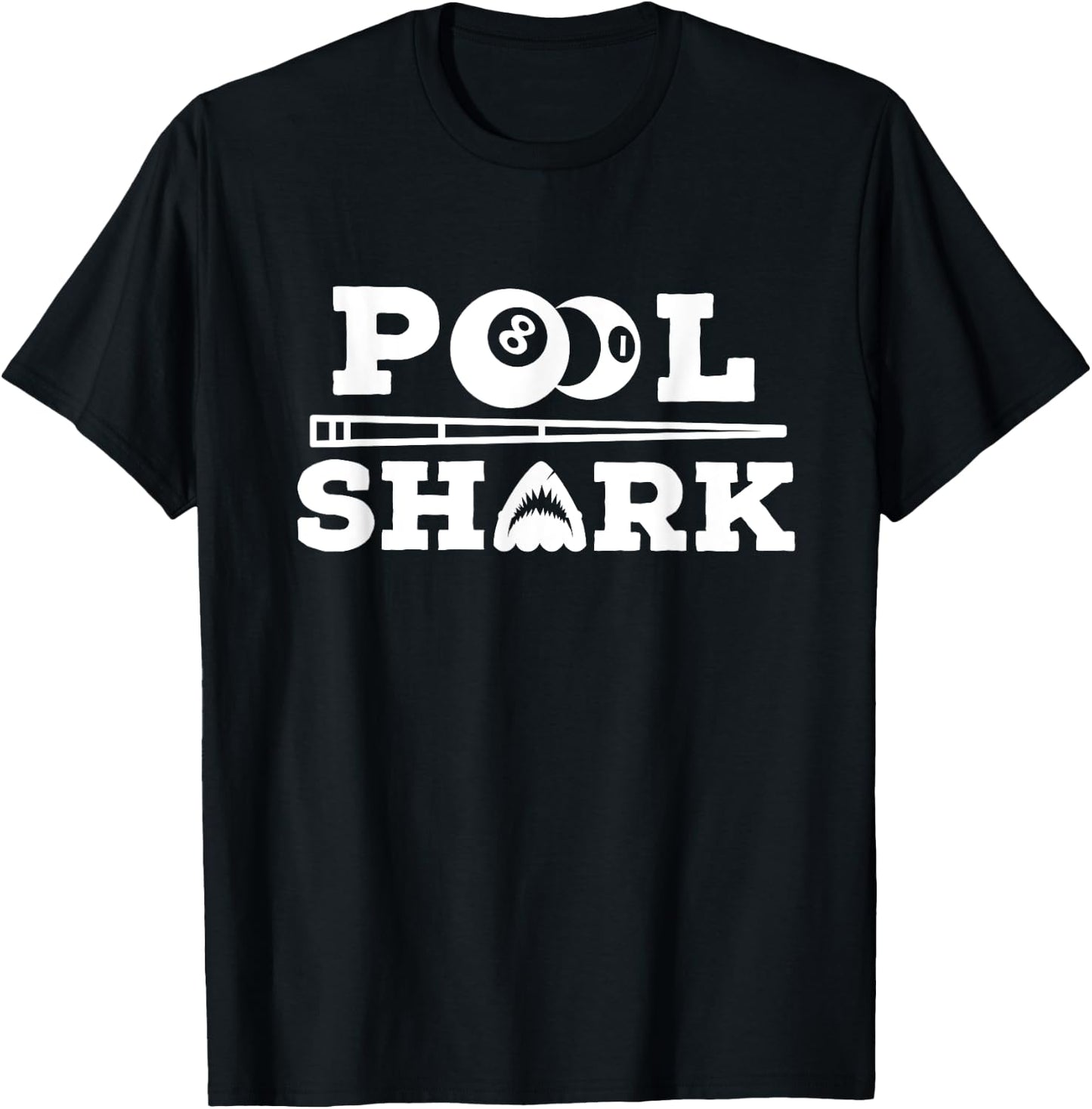Pool Shark Funny Saying for Billiard Lovers T-Shirt - T-Shirt | Black