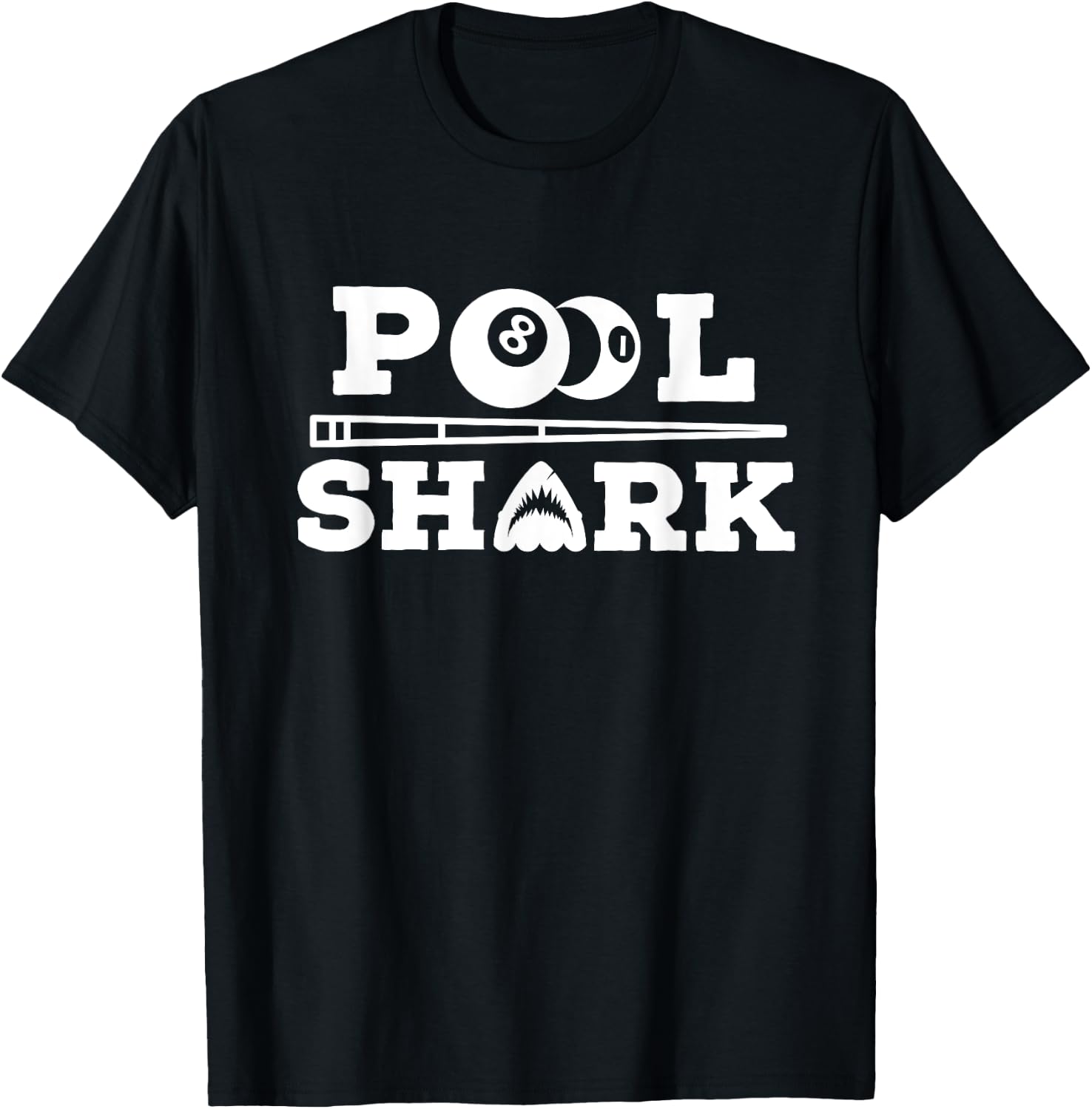 Pool Shark Funny Saying for Billiard Lovers T-Shirt - T-Shirt | Black