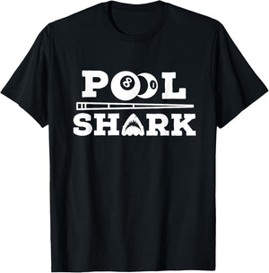 Pool Shark Funny Saying for Billiard Lovers T-Shirt - T-Shirt | Black