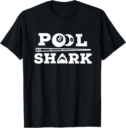 Pool Shark Funny Saying for Billiard Lovers T-Shirt - T-Shirt | Black