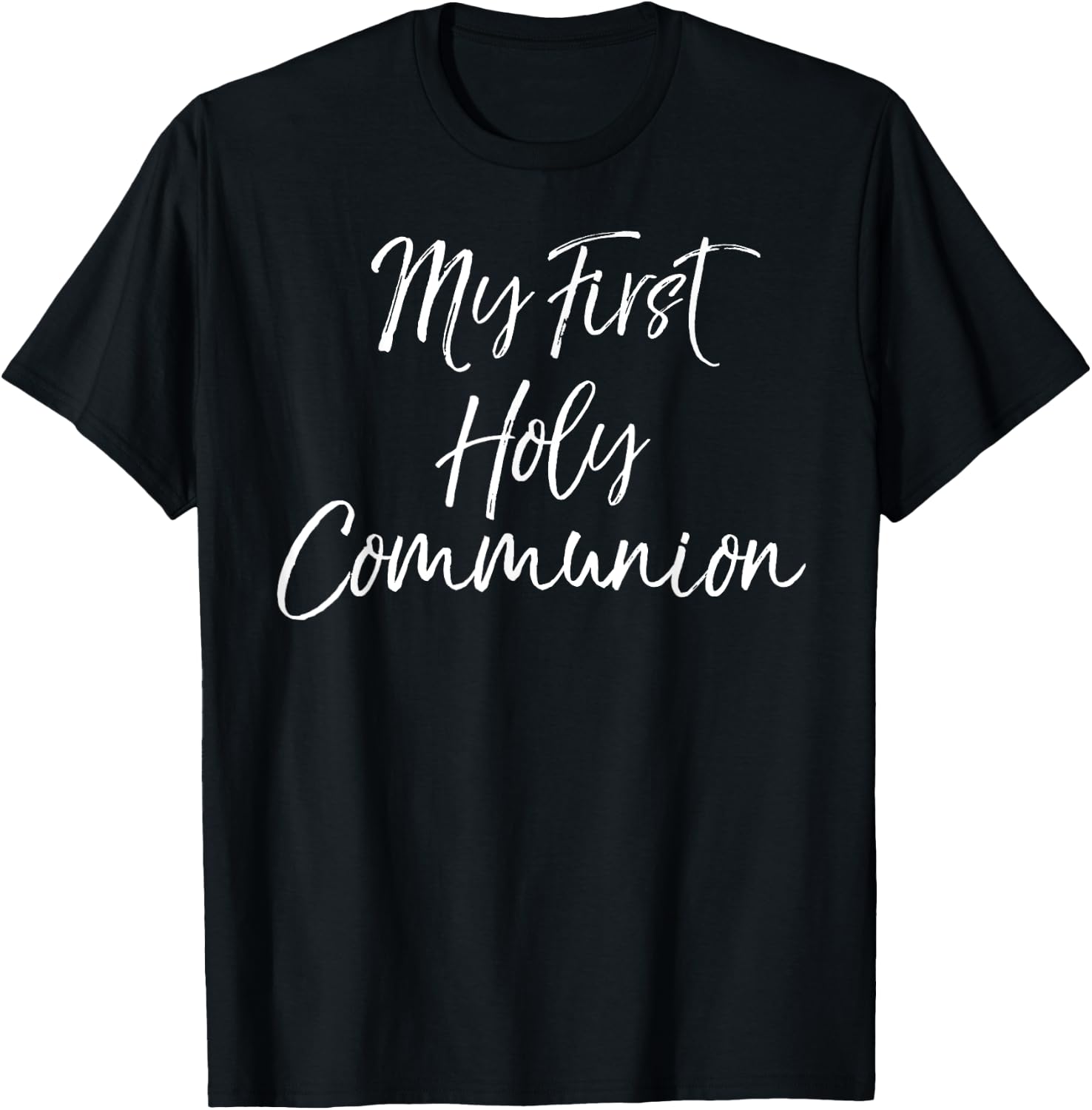 First Communion Gifts for Boy & Girl My First Holy Communion T-Shirt - T-Shirt | Black