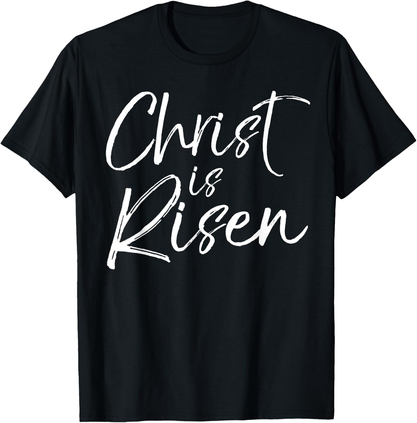 Christian Easter Gift Resurrection Quote Christ is Risen T-Shirt - T-Shirt | Black