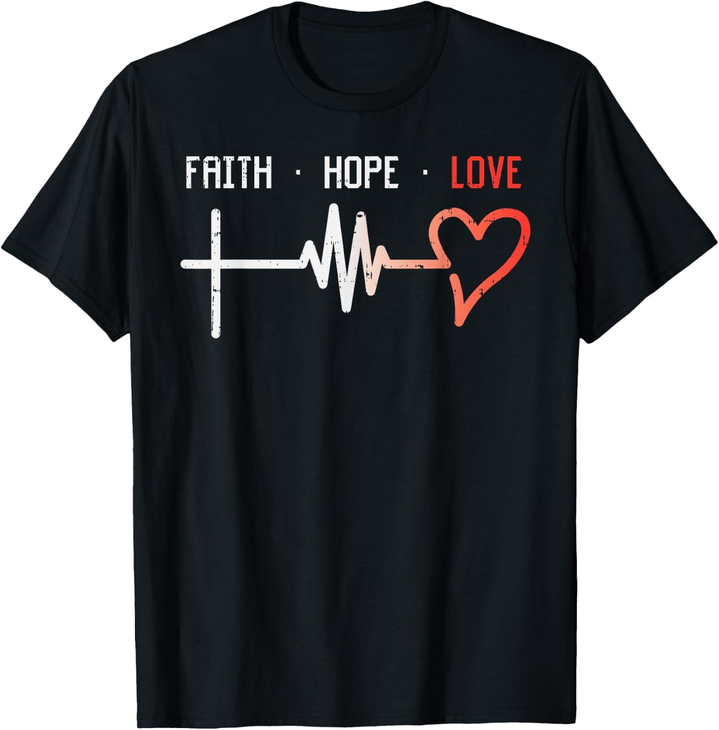 Faith Hope Love Cross Heartbeat God Jesus Christian Gift T-Shirt - T-Shirt | Black