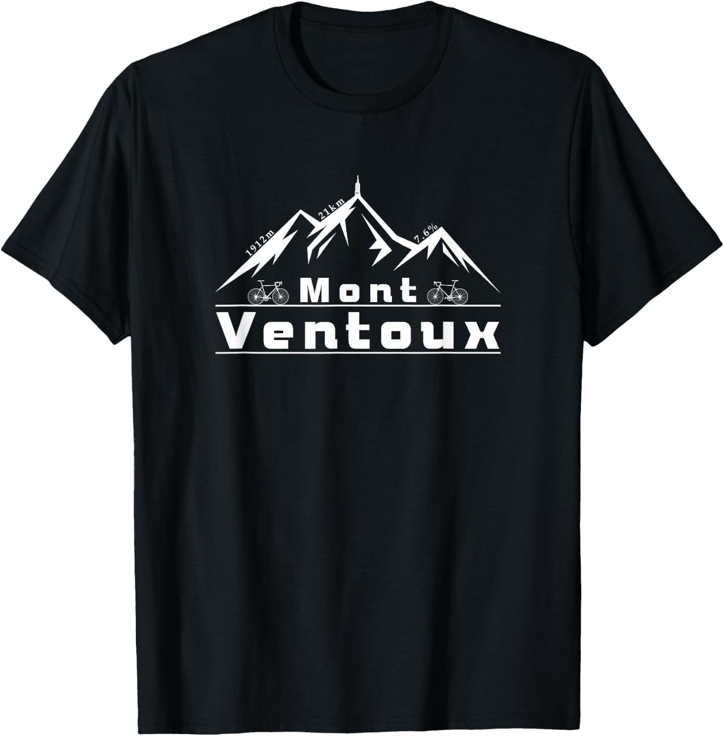 Mont Ventoux, Bicycle, France, Tour, Cycling, Alpes T-Shirt - T-Shirt | Black