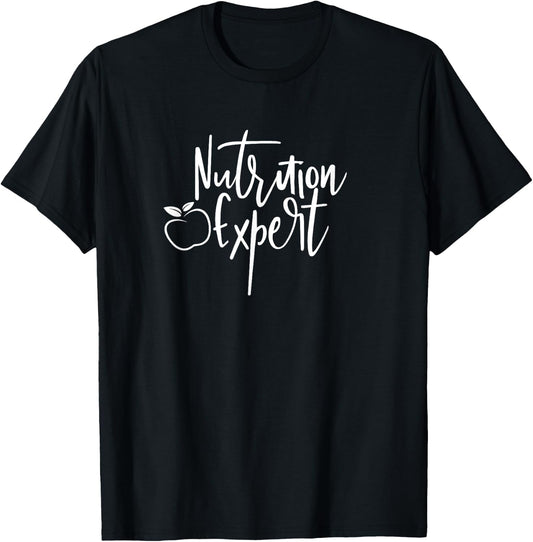 Nutritionist Expert Dietitian Dietician Nutrition Food T-Shirt - T-Shirt | Black