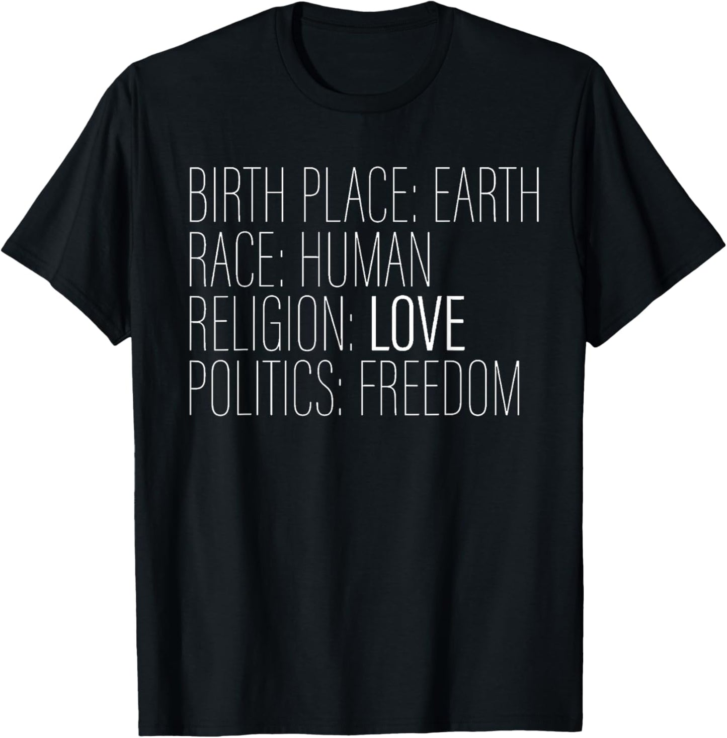 Global Citizen Global Consciousness Choose Love No boarders T-Shirt - T-Shirt | Black