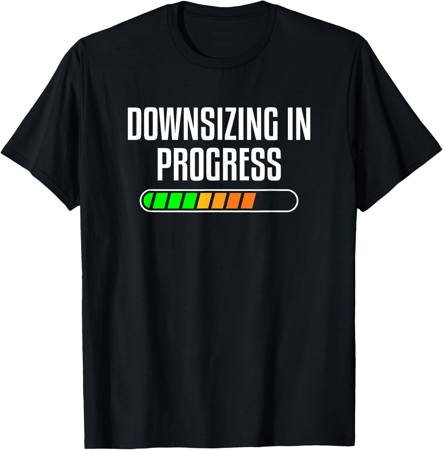 Downsizing In Progress Motivational Body Fitness Gym Workout T-Shirt - T-Shirt | Black