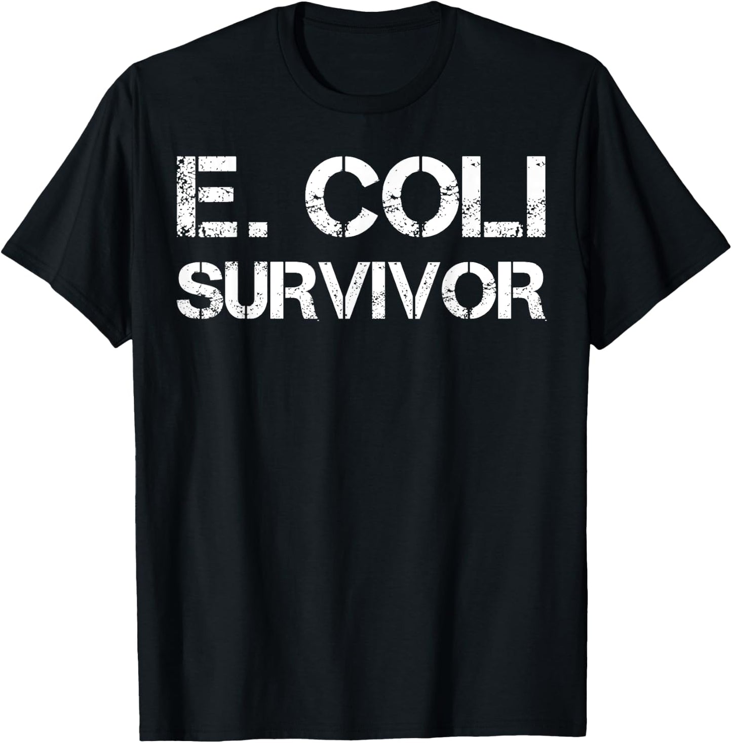 E. Coli Survivor T-Shirt - T-Shirt | Black
