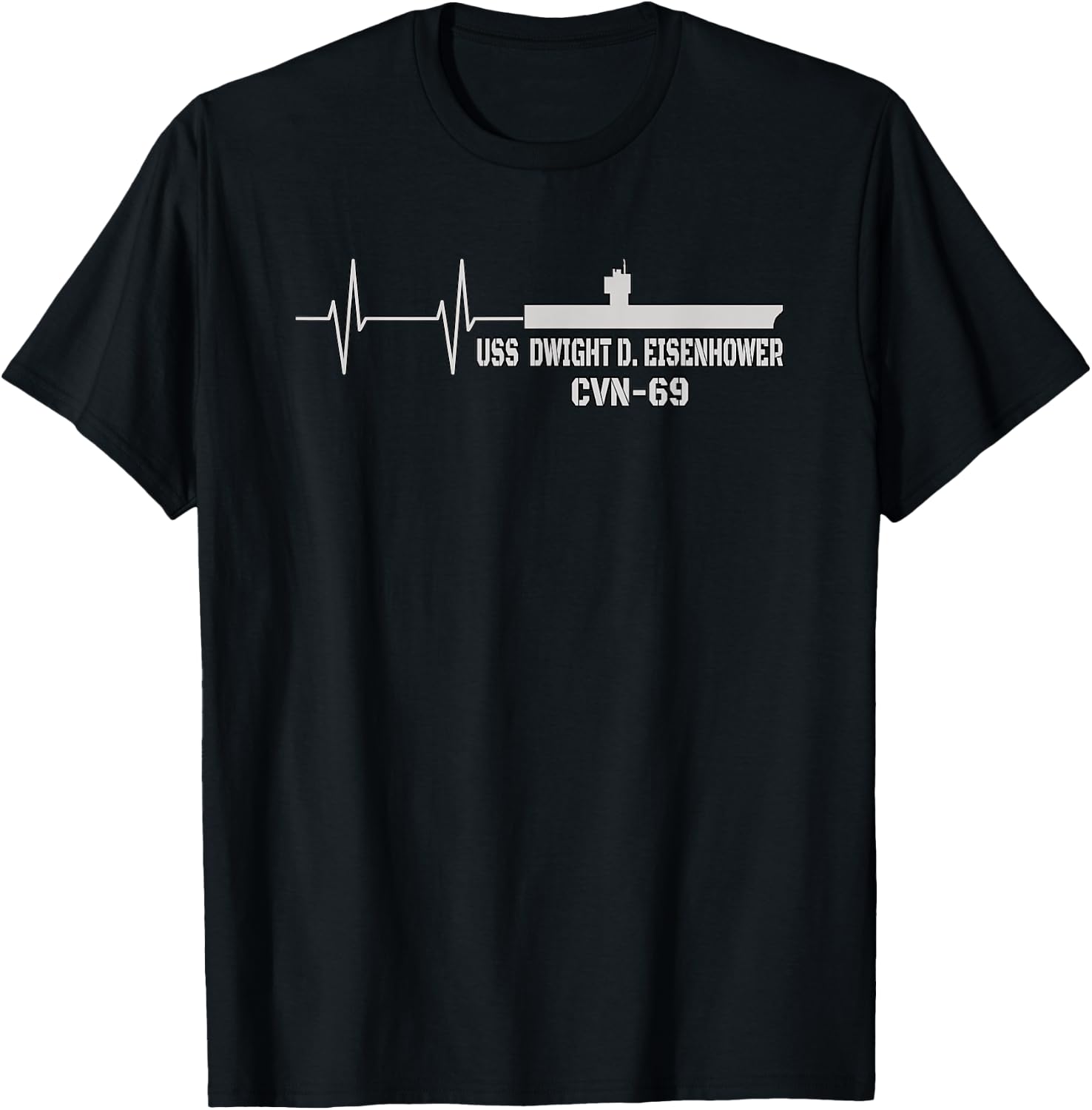 Dwight D. Eisenhower CVN-69 Aircraft Carrier Veterans Father T-Shirt - T-Shirt | Black