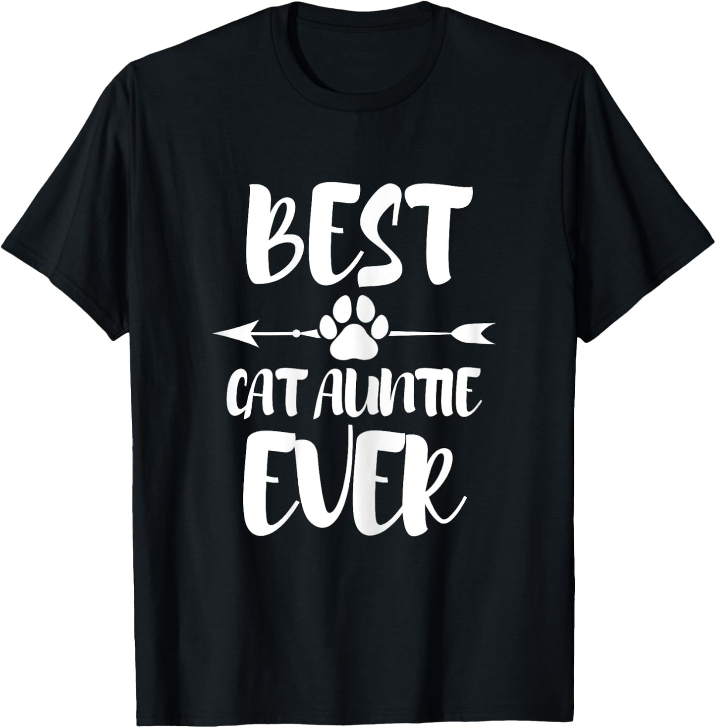 Best cat aunt ever cat aunt T-Shirt - T-Shirt | Black