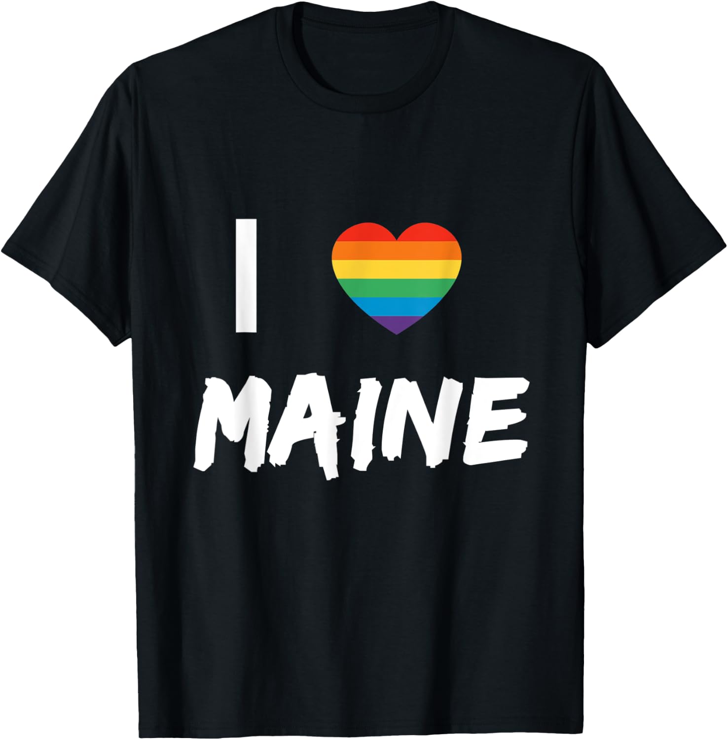 I Love Maine Gay Pride LBGT T-Shirt - T-Shirt | Black