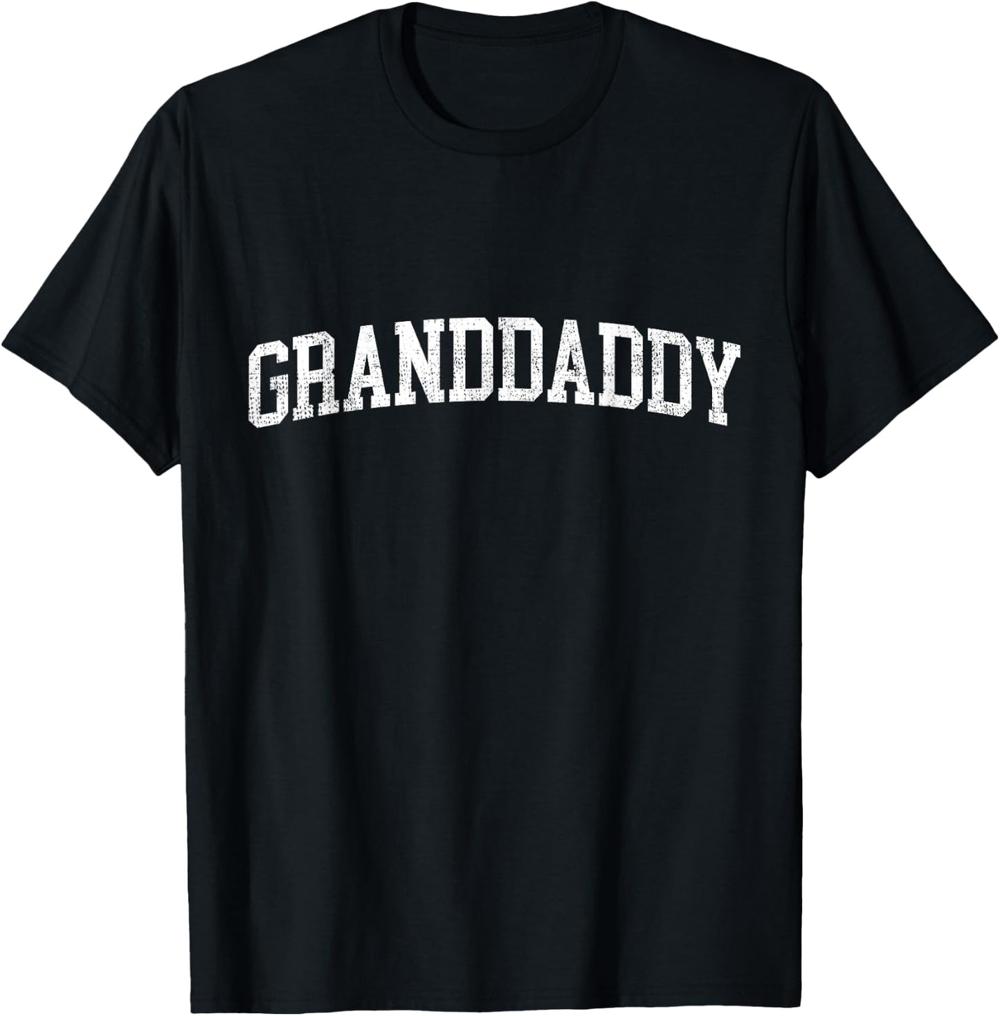 Granddaddy Classic Bold Font Granddaddy Birthday Gift T-Shirt - T-Shirt | Black