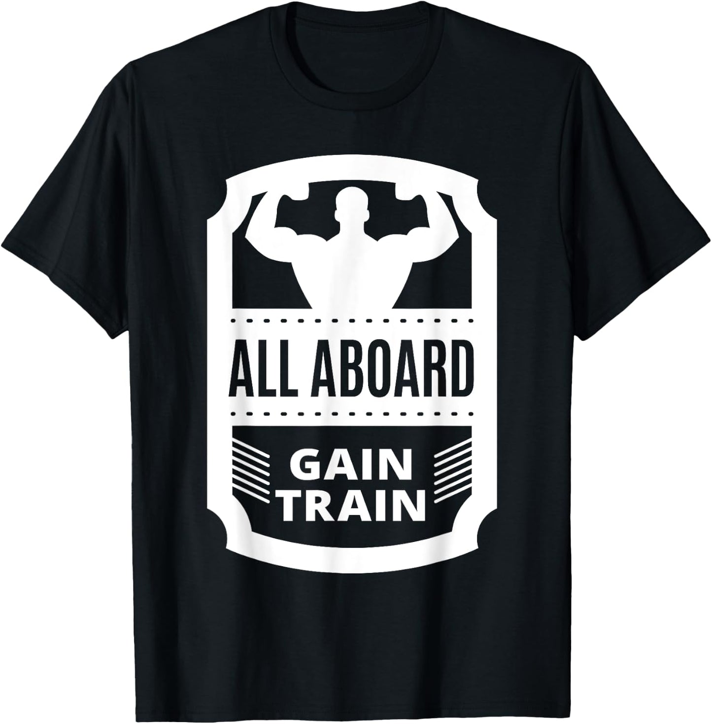 All Aboard Gain Train Weight Lifting T-Shirt - T-Shirt | Black