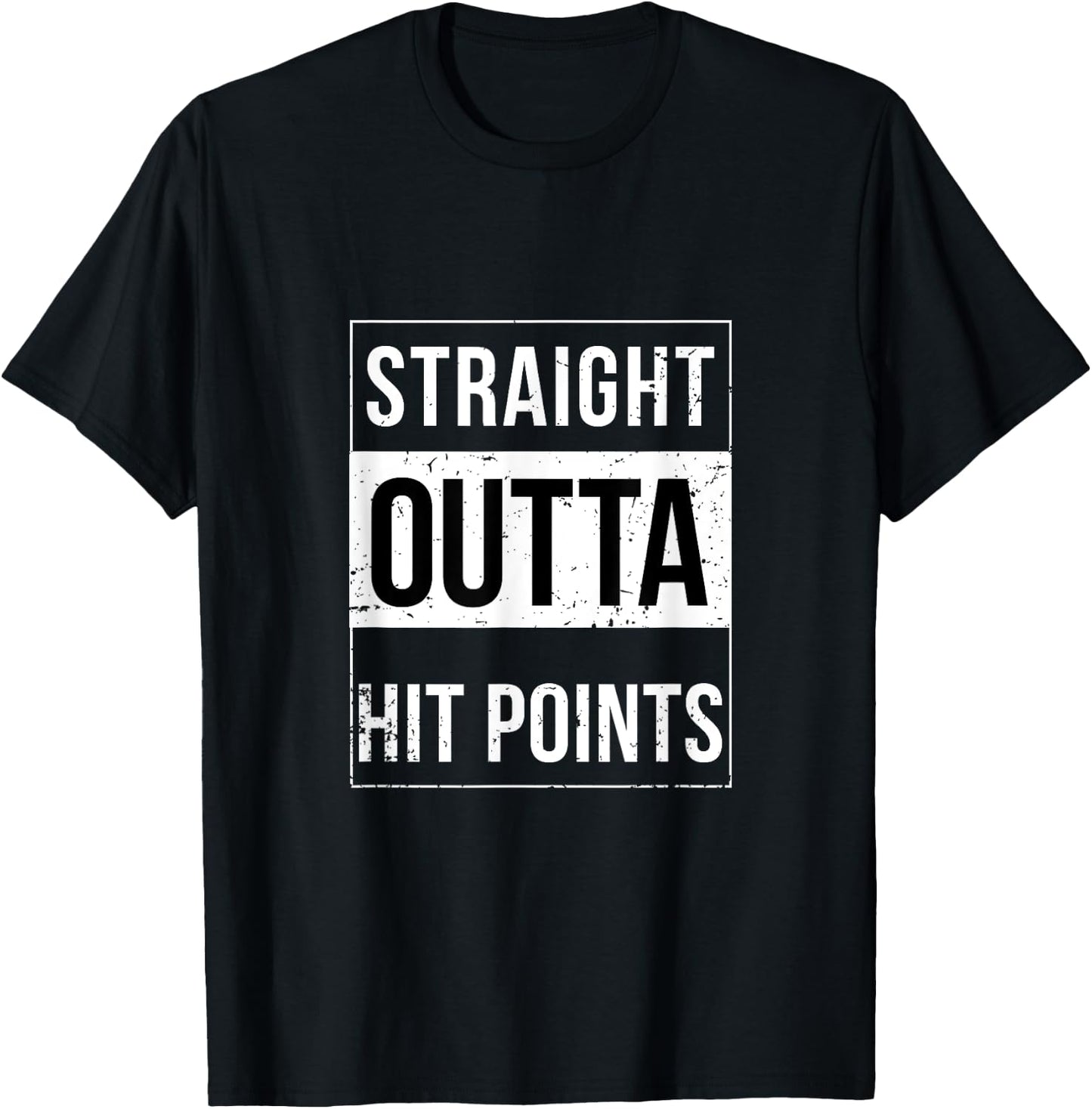 Straight Outta Hit Points DnD Funny Trend T-Shirt - T-Shirt | Black