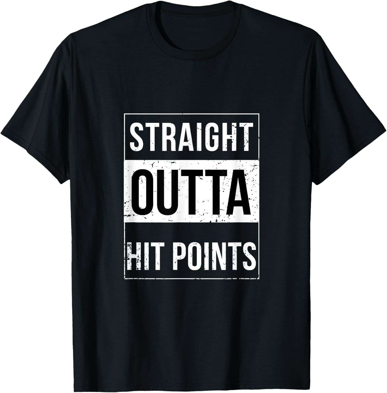 Straight Outta Hit Points DnD Funny Trend T-Shirt - T-Shirt | Black