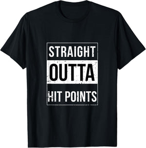 Straight Outta Hit Points DnD Funny Trend T-Shirt - T-Shirt | Black
