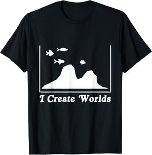Aquascaping Aquascaper Aquarium Fish Care Creates World T-Shirt - T-Shirt | Black