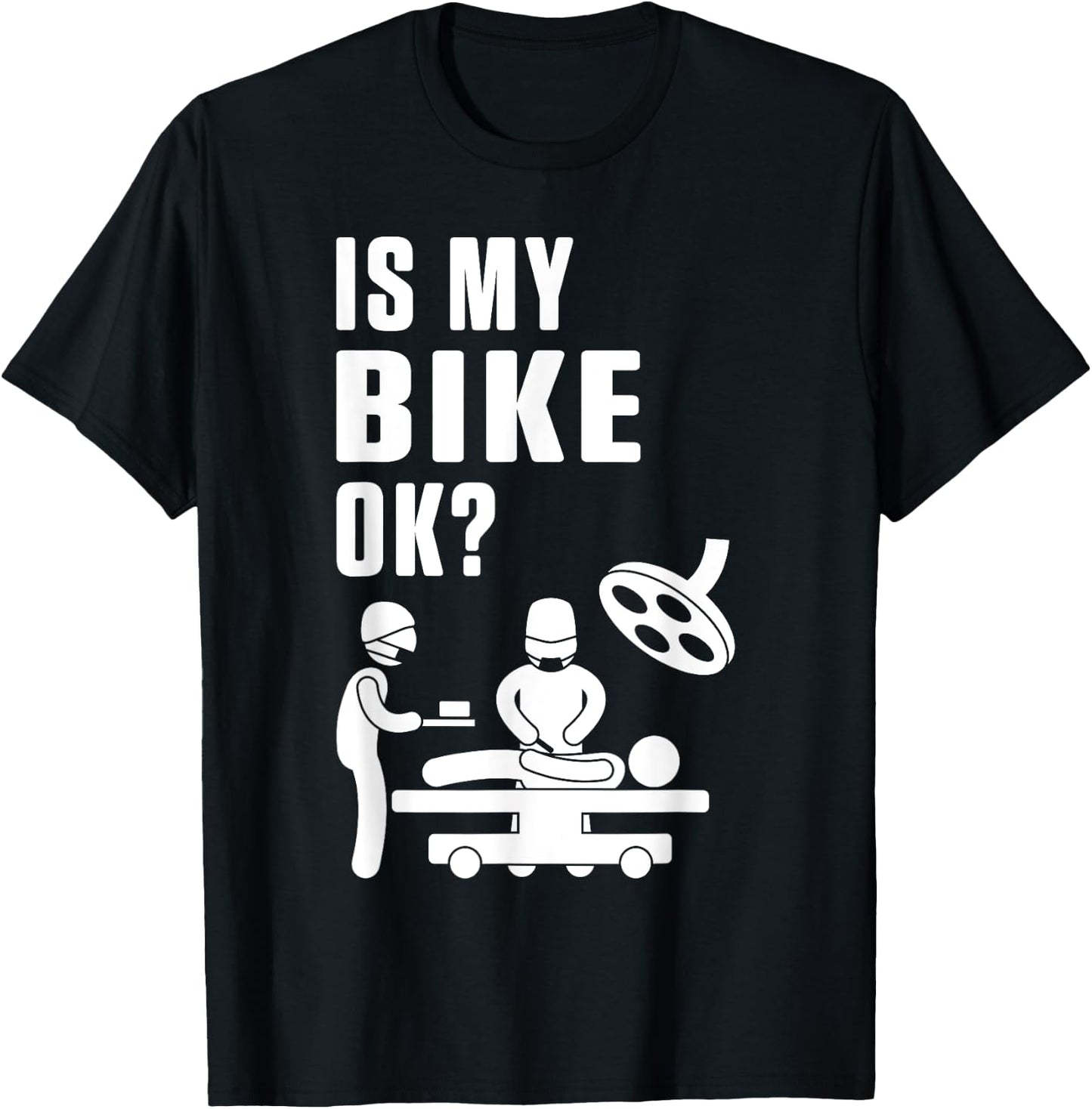 Ist Mein Bike Okay Cyclist Bicycle Cycling Rides Stunt T-Shirt - T-Shirt | Black