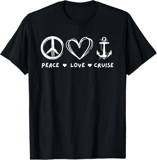 Peace Love Cruise Ocean Family Vacation Funny Cruising Lover T-Shirt - T-Shirt | Black
