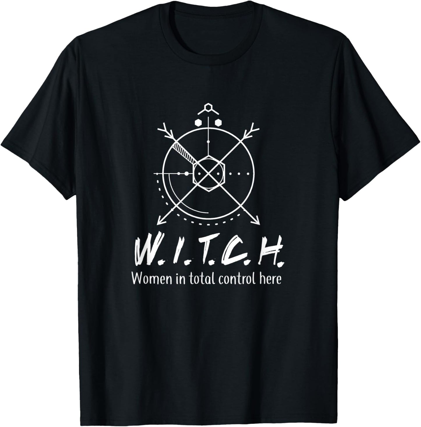 W.I.T.C.H Women In Total Control Here T-Shirt - T-Shirt | Black