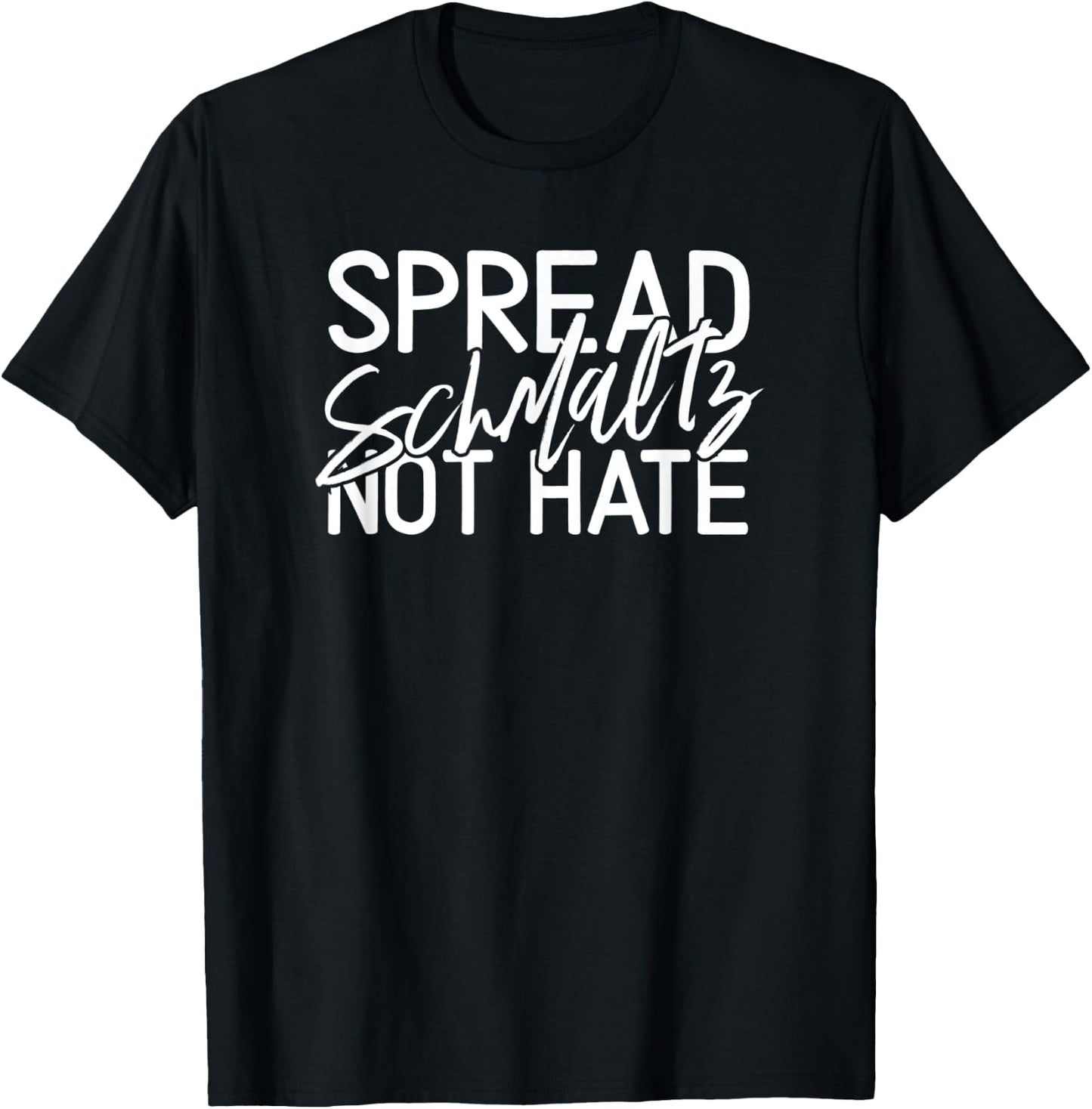 Spread Schmaltz Not Hate Jewish Spreads Vintage Classic T-Shirt - T-Shirt | Black
