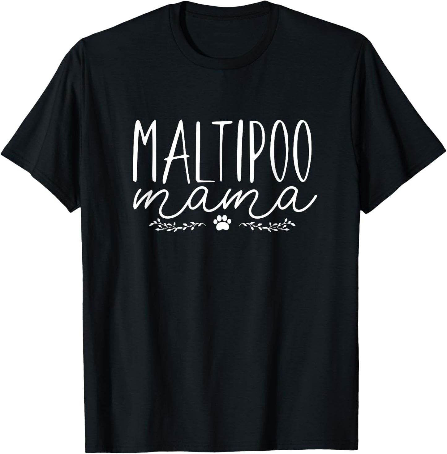 Maltipoo Dog Mom Mama T-Shirt - T-Shirt | Black
