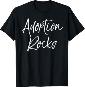 Cute Matching Adoption Gifts for Family Group Adoption Rocks T-Shirt - T-Shirt | Black