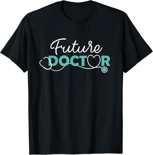 Future Doctor - Pre Med Outfit Medical Student Gift T-Shirt - T-Shirt | Black