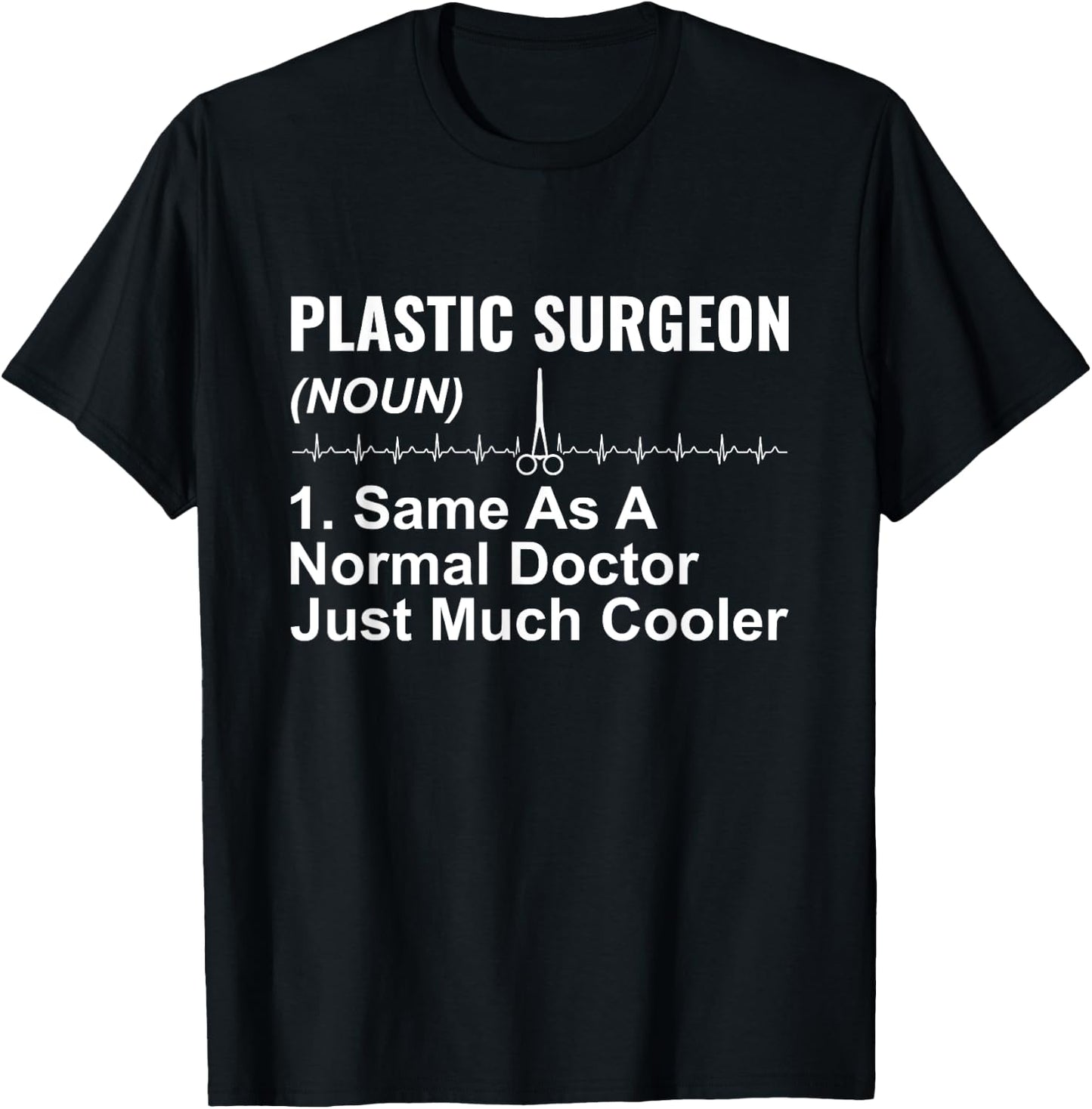 Funny Plastic Surgeon Definition Funny Surgery Doctor T-Shirt - T-Shirt | Black