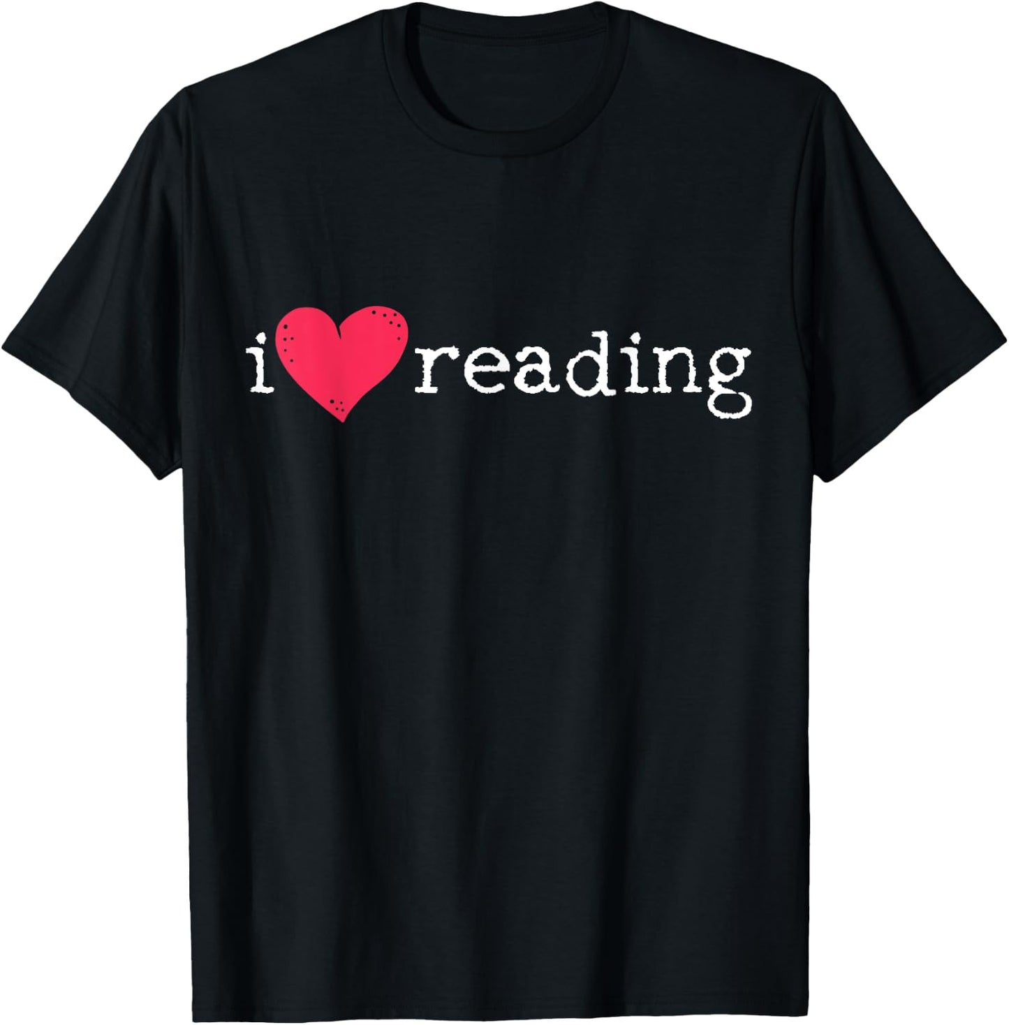 I Love Reading T-Shirt - T-Shirt | Black